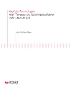 High-Temperature Nanoindentation on Pure Titanium (Ti) 