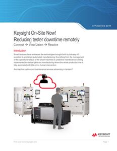 Reducing Downtime Remotely with Keysight On-Site Now!