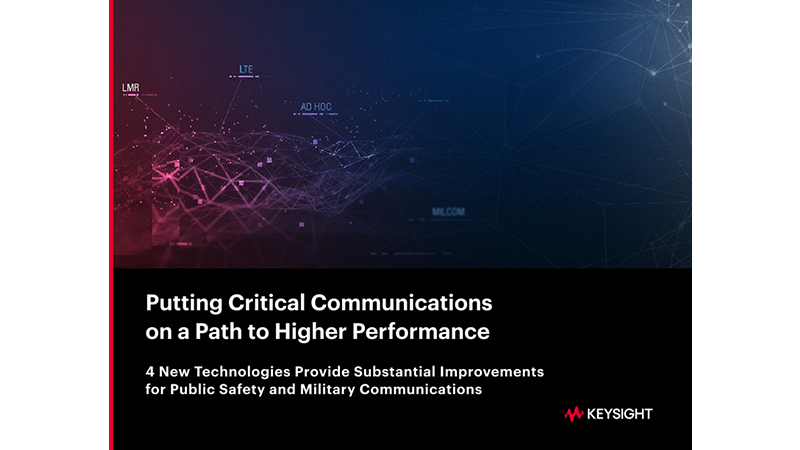 Putting Critical Communications on a Path to Higher Performance
