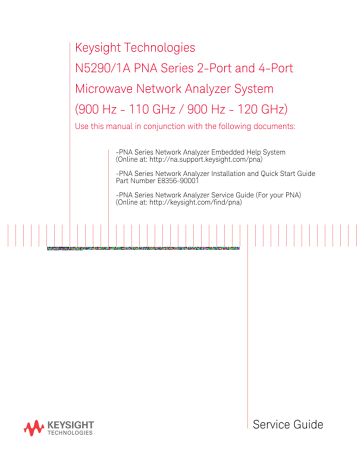 Service-Guide, N5290/1A PNA-Series 2-Port and 4-Port Microwave ...