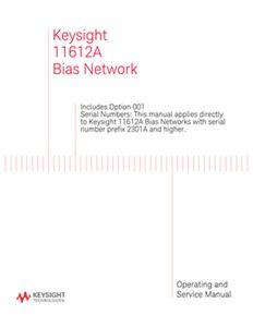 11612A Bias Network Operating and Service Manual (.pdf) | Keysight