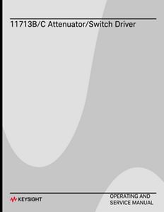 Keysight 11713B/C Attenuator/Switch Drivers Operating and Service Manual