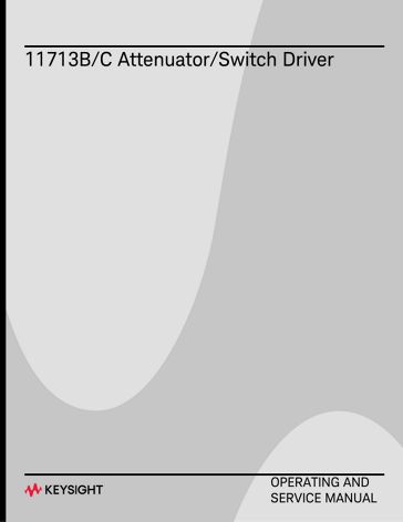 Keysight 11713B/C Attenuator/Switch Drivers Operating and Service ...