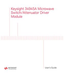 34945A Microwave Switch/Attenuator Driver Module - User’s Guide | Keysight