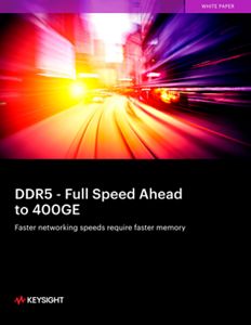 DDR5 – Full Speed Ahead to 400GE