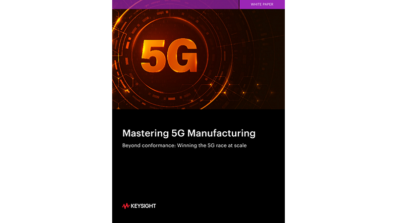 Mastering 5G for Manufacturing