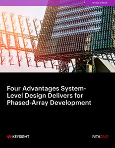 Advantages System–Level Design Delivers for Phased–Array Development