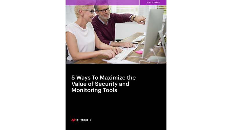 5 Ways To Maximize the Value of Security & Monitoring Tools