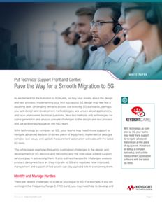 Put Technical Support Front and Center:  Pave the Way for a Smooth Migration to 5G
