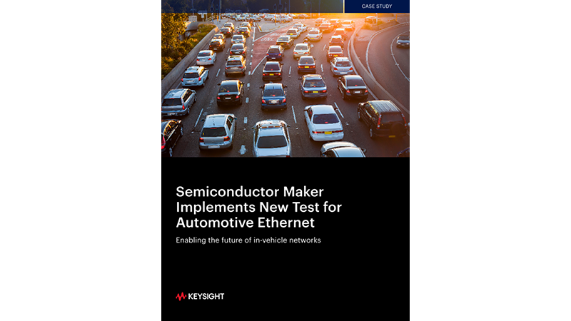 Semiconductor Maker Implements New Test for Automotive Ethernet