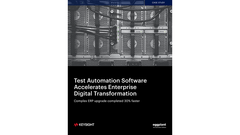 Test Automation Software Accelerates Enterprise Digital Transformation