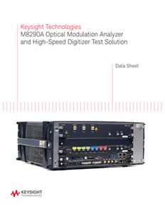M8290A Optical Modulation Analyzer and High-Speed Digitizer Test ...
