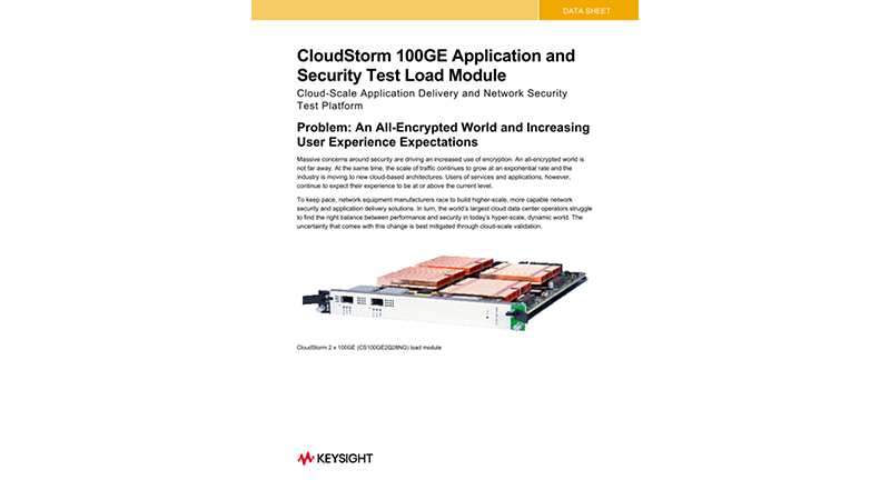 CloudStorm™ 100GE Application and Security Test Load Module