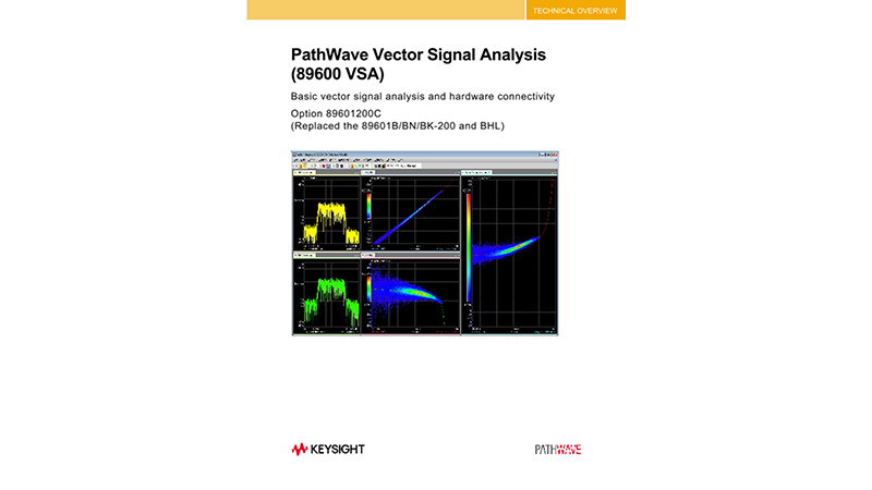 PathWave Vector Signal Analysis (89600 VSA) Basic Vector Signal Analysis and Hardware Connectivity