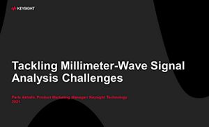 Herausforderungen bei der Analyse von Millimeterwellen-Signalen