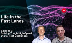 Lesson 3 - Solving Tough High-Speed Digital Test Challenges