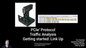레슨 1 - PCIe® 6.0 트래픽 분석 및 링크업