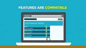 Network Visibility – Feature Compatibility Matters