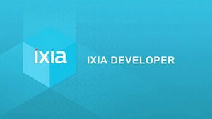 Why Use Ixia Developer