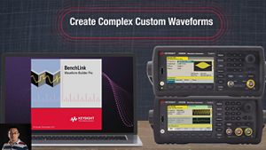 Create Complex Custom Signals with Keysight PathWave BenchVue Software